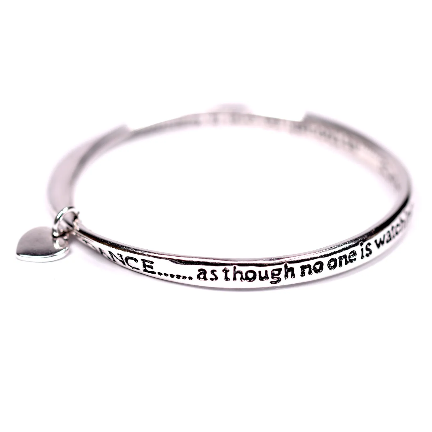 "DANCE.. as though no one is watching" word bangle